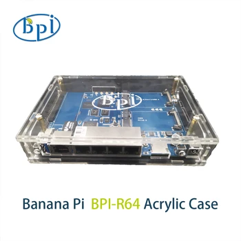 Banana Pi BPI R64 Arcylic чехол, защитный корпус своими руками